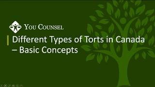 Different Types of Torts in Canada - Basic Concepts