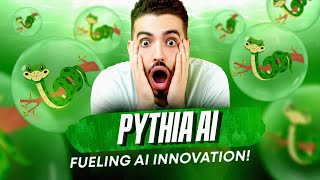 PYTHIA AI IS FUELING AI INNOVATION!!