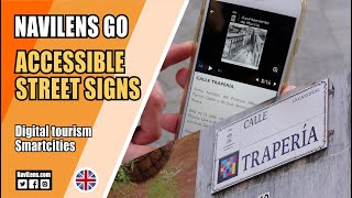 Smart street signs with NaviLens GO. Digital and accessible tourism for smartcities.