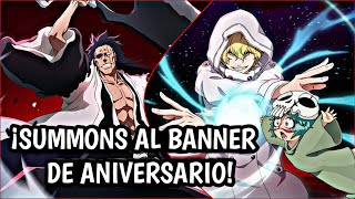 ¡LOS MEJORES SUMMONS AL BANNER DE ANIVERSARIO DE BLEACH BRAVE SOULS QUE VERÁS! 🔥