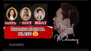 YAYA BIDAY, YAYA LUCY, YAYA SANTA MAY MALUPIT NA MENSAHE[Annextiu💗] #MaidinMalacañang #tending