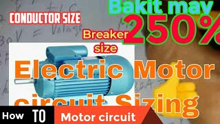 How to size a motor branch circuit (tagalog)