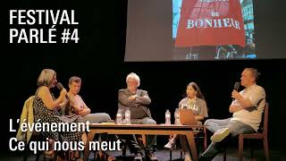 Cinéma du réel 2023 | FESTIVAL PARLÉ #4 - L'événement - Ce qui nous meut