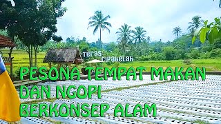 REKOMENDASI TEMPAT MAKAN DAN NGOPI//TERAS CIPABELAH