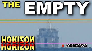 The EMPTY Horizon on Flat Earth -  RE UPLOAD due to shadow ban