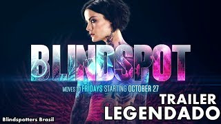 BLINDSPOT | Trailer Oficial 3ª temporada - LEGENDADO