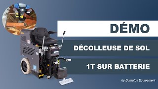 Décolleuse sol autoportée 1T sur batteries - DUMATOS EQUIPEMENT