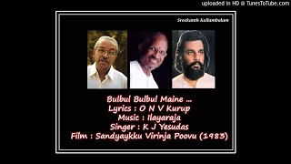 Bulbul Bulbul Maine - Sandhyakku Virinja Poovu