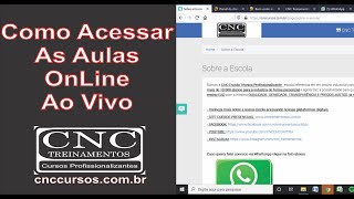 Como Assistir as Aulas OnLine Ao Vivo | CNC Treinamentos