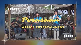 Perasaan | Arpica Entertainment