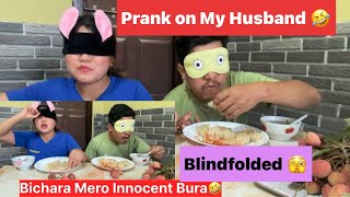 Prank on Husband 🤣Blindfolded Challenge 🫣Twist😂