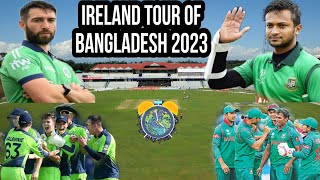 Ireland tour of Bangladesh 2023 full schedule ||Cricket World