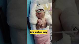 Cute newborn baby in NICU #youtubeshorts #shorts #shortvideo