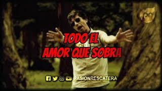 Amor que Sobra - Rescate [LYRIC Vídeo]