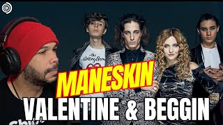 MANESKIN VALENTINE & BEGGIN!!! Reaccionando por Primera vez a esta banda!  Sorpresa al final!