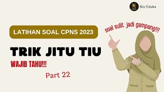 SERING KELUAR! TIU CPNS 2024 HOTS FULL PENALARAN! Part 22