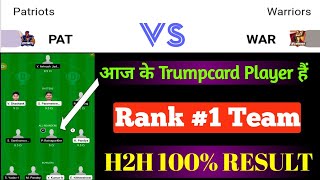 PAT vs WAR DREAM11 || PAT Vs WAR Dream11 Prediction || PAT VS WAR 5TH BYJU'S PONDICHERRY T10 MATCH |