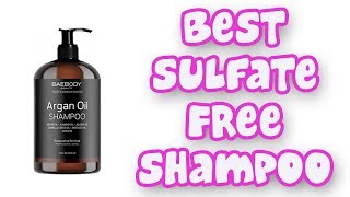 BEST SULFATE FREE SHAMPOO 2019