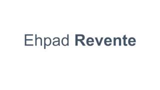 Ehpad Revente