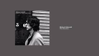 Richard Ashcroft - The Direction