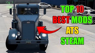 TOP 10 Mods for ATS 1.51 | American Truck Simulator MODS