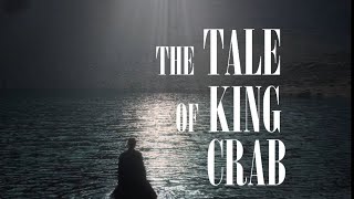 The Tale of King Crab (Dir. Alessio Rigo de Righi, Matteo Zoppis)