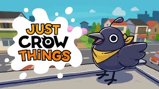 JUST CROW THINGS Gameplay