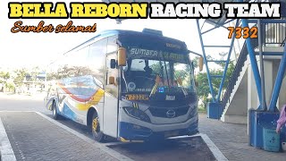 BELLA RACING TEAM!TRIP SUMBER SELAMAT 7332 (BELLA REBORN)