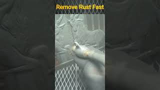 The Best Way to Remove Rust Fast