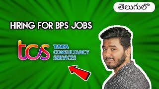 TCS Hiring For BPS Jobs🔥 Apply Now!!