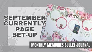 Monthly Memories Bullet Journal: September Currently Pages