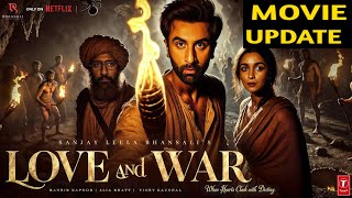 Love And War - Teaser Update | Ranbir Kapoor | Vicky Kaushal | Alia B | Love And War Release Date