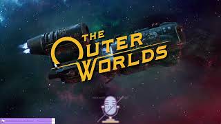 наружные места | The Outer Worlds [1] | запись стрима