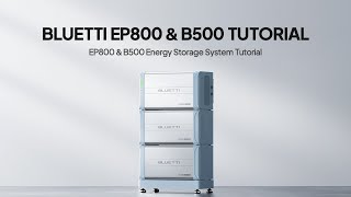 BLUETTI EP800 & B500 | Installation Training