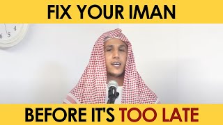 Fix Your Iman Before It's Too Late | Jumuah Khutbah | Shamsi