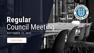 September 12, 2022   Regular Meeting of Council