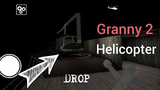 Granny 2 (Helicopter).