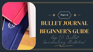 🎉 Top 10 Bullet Journaling Mistakes & How to Fix Them! 🚫✅ Ultimate Guide for Beginners