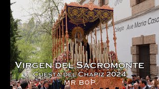 [4K] VIRGEN DEL SACROMONTE EN LA CUESTA DEL CHAPIZ | GRANADA 2024