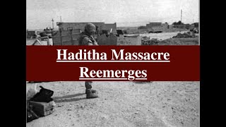 The Haditha Massacre and a Declining Empire: An On-The-Ground Marine Speaks Out