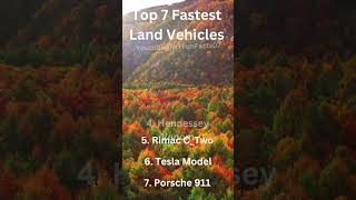 Top 7 Fastest Land Vehicles #shorts #funfacts