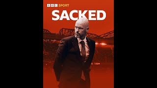 erik ten hag sacked by  Manchester United