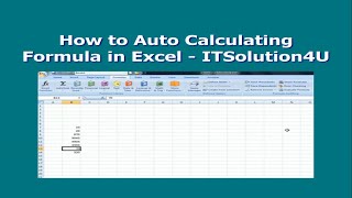 How to Auto Calculating Formula in Excel  - ITSolution4U