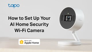 How to Set Up Your AI Home Security Wi Fi Camera (Tapo C125) | TP-Link