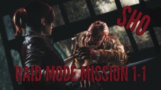 Resident Evil: Revelations 2 Raid Mode mission 1-1