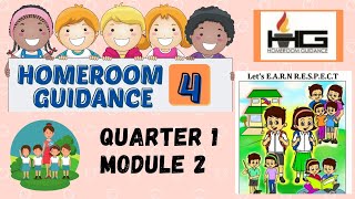 HOMEROOM GUIDANCE GR4 |MODULE 2|Let's EARN RESPECT