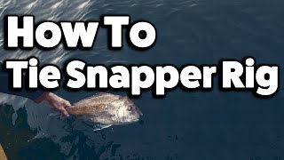 How To Tie Snapper Rig Snell Twin Hooks Reedy's Rigs Step By Step Chapter -4