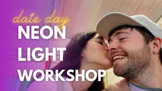 SATURDAY VLOG Let's go to a Neon Light Workshop! #dailyvlog