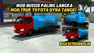 MOD BUSSID PALING LANGKA!! SHARE MOD TRUK TOYOTA DYNA TANGKI SUSPENSI REAL