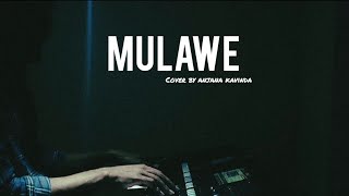 Mulawe (මුලාවේ) - Lakshitha Mihiran | Cover by Anjana Kavinda